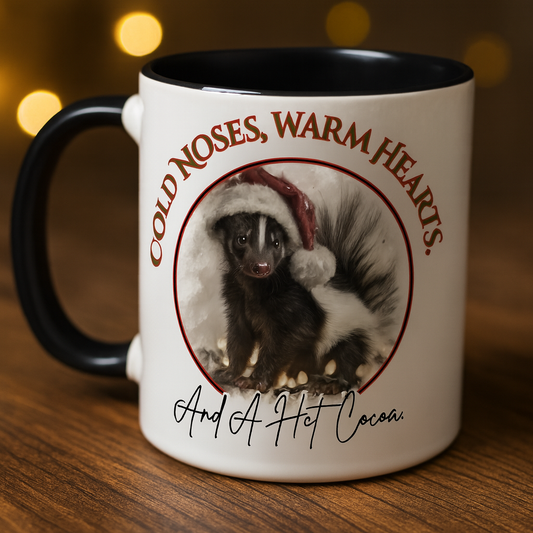 Cold Noses, Warm Hearts, hot cocoa Mug - Cute Skunk Winter & Christmas Mug - 11 oz