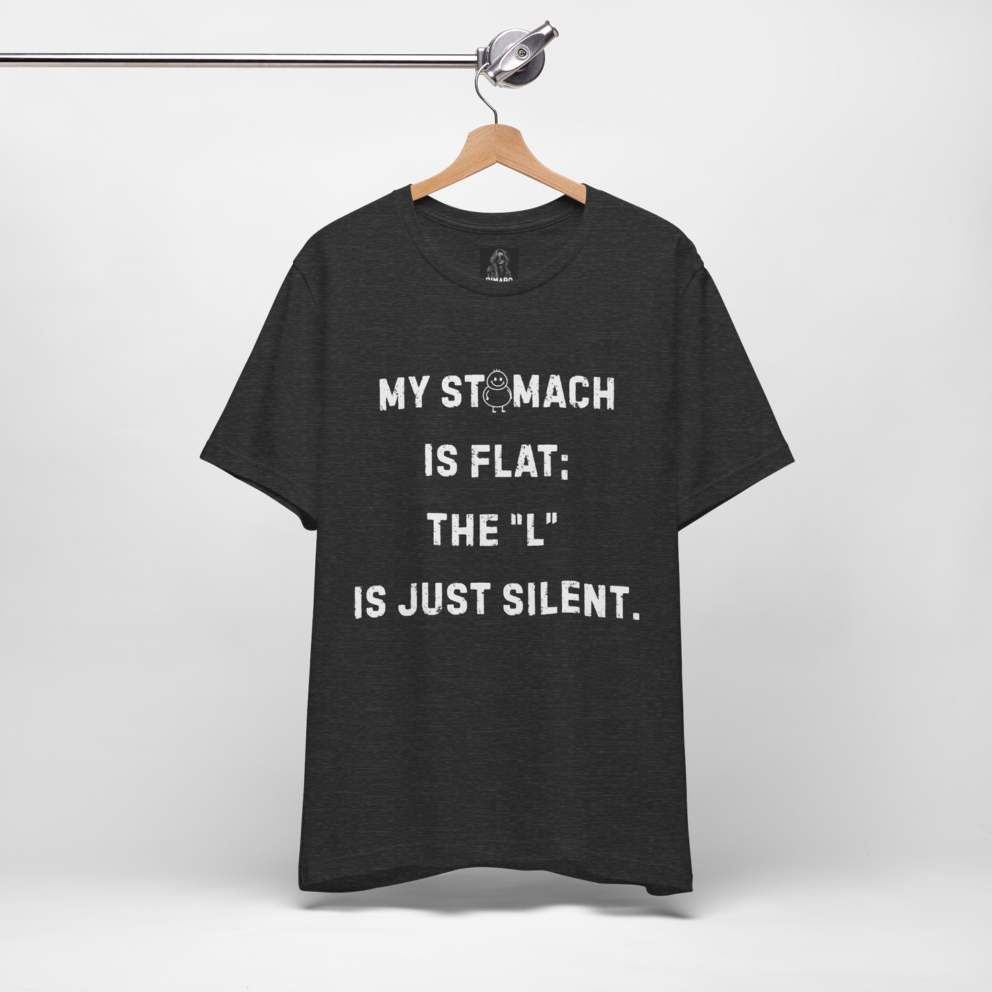 Personalizable Fun Shirt "My Stomach is flat; The L is just silent" Unisex Female or Male Version