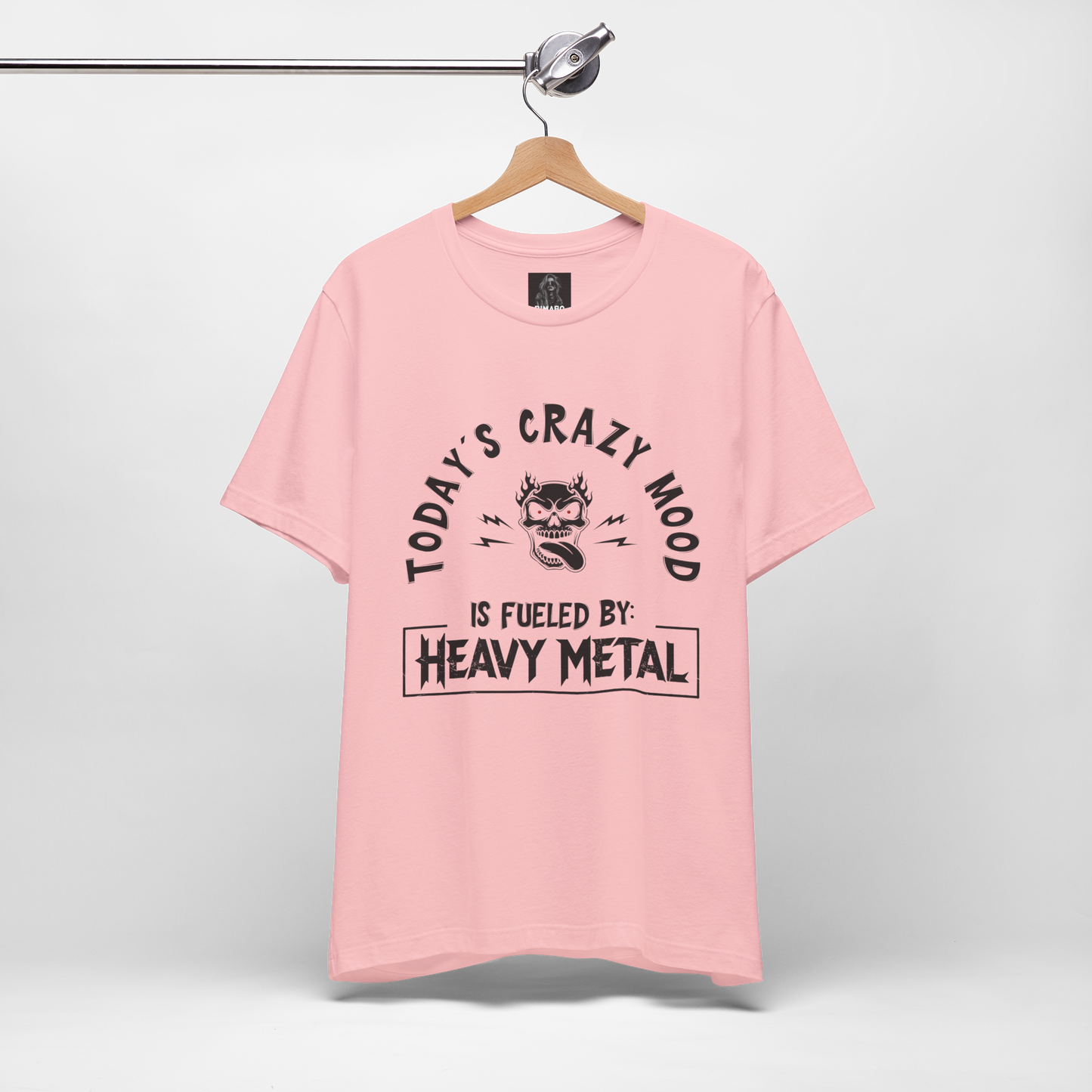 Today´s Crazy Mood Is Fueled By: Heavy Metal Shirt – Funny Metalhead Unisex T-Shirt