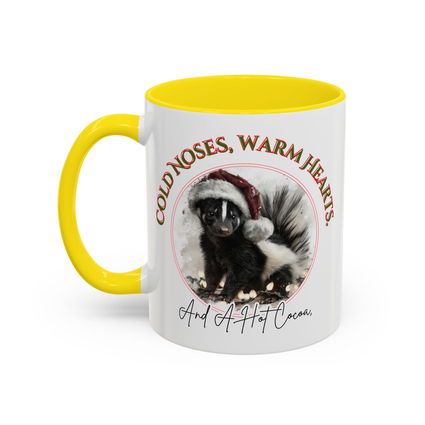 Cold Noses, Warm Hearts, hot cocoa Mug - Cute Skunk Winter & Christmas Mug - 11 oz
