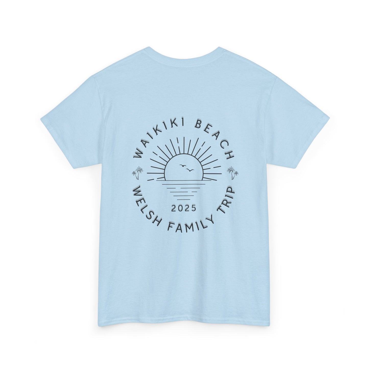 Personalizable Family Vacation Tee - unisex, for your next family- gathering, reunion or special occasions like family outings and holidays