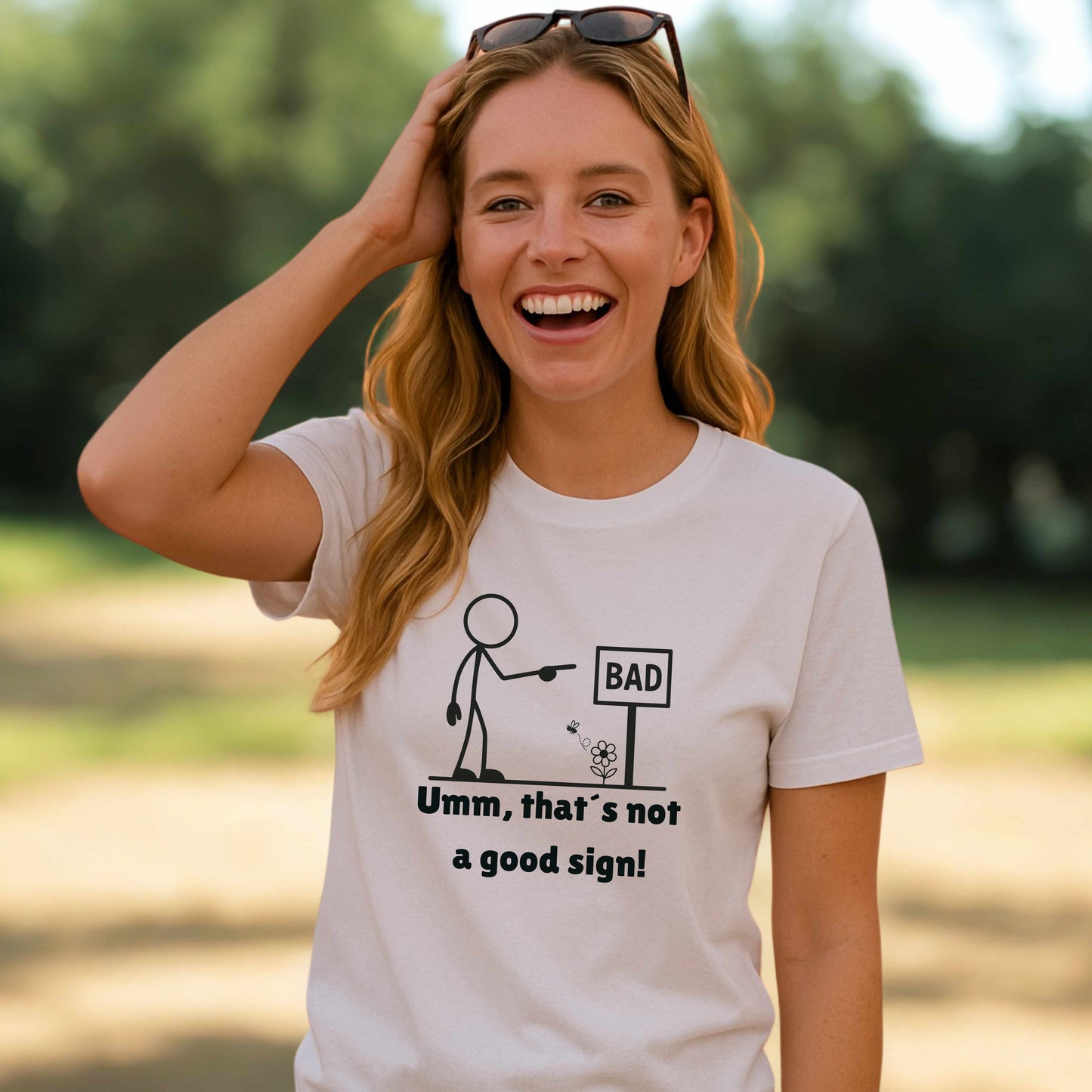 Humorous Unisex Tee "Umm, that's not a good sign!" Unisex