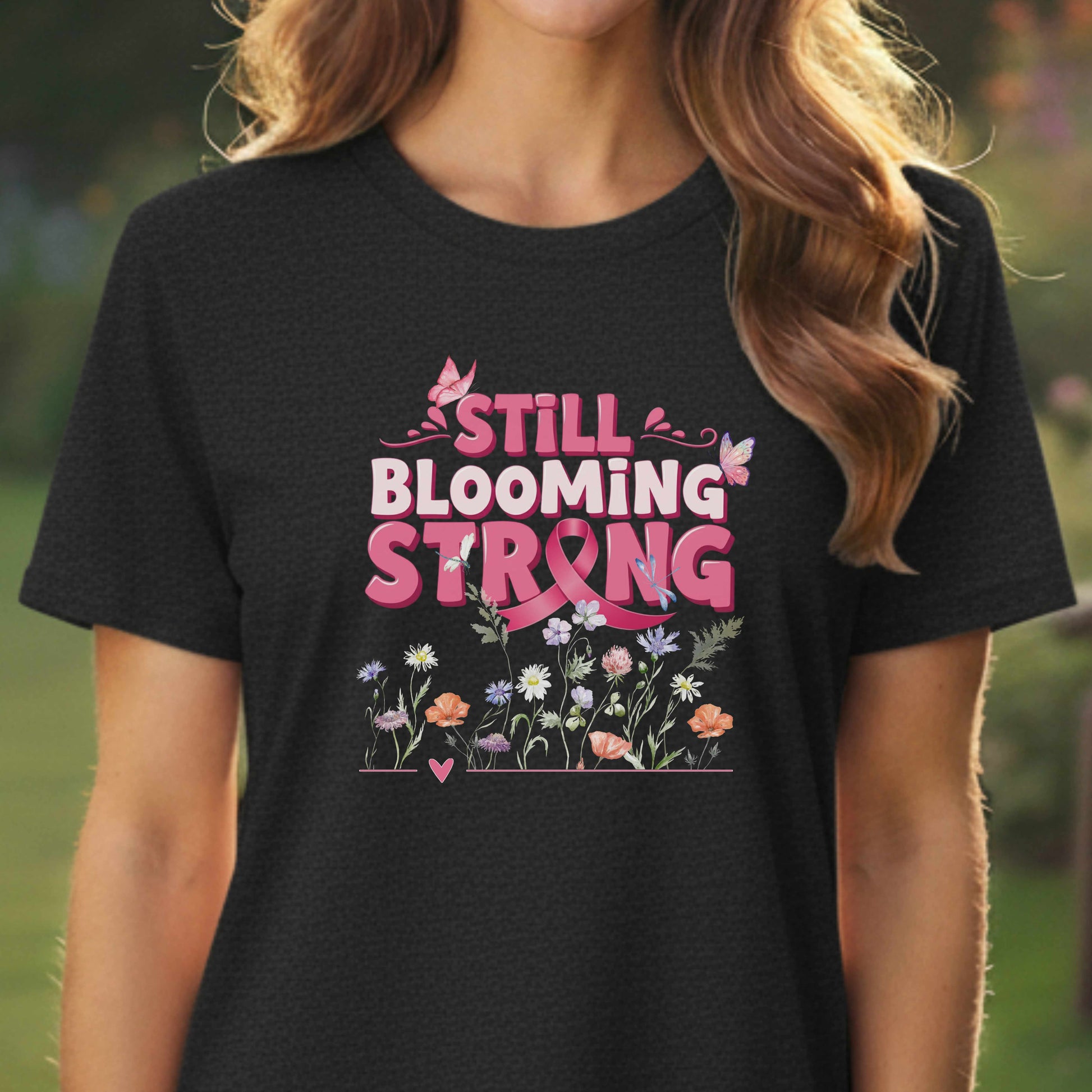 Still Blooming Strong Shirt – Breast Cancer Awareness Tee – Floral Survivor T-Shirt