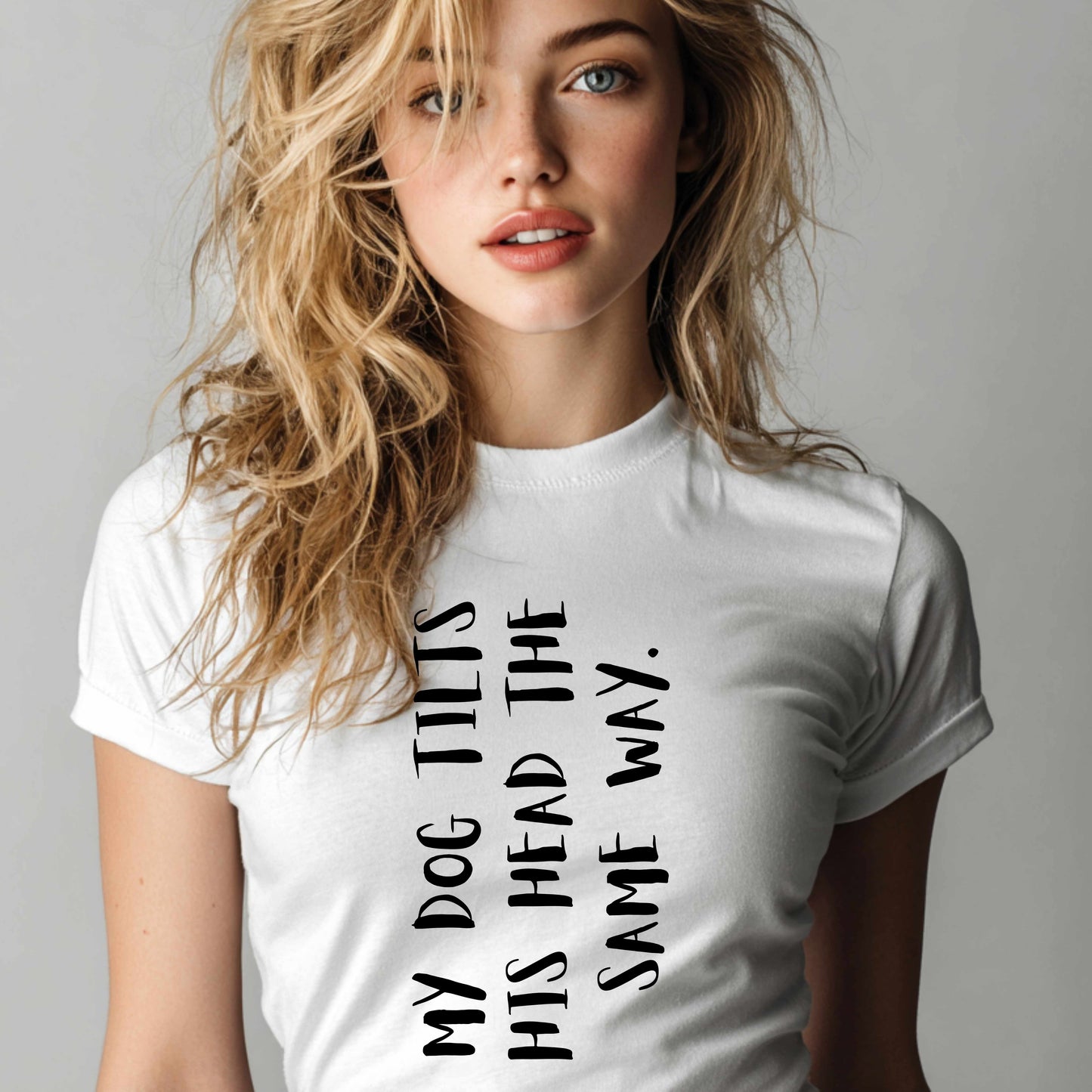 Dog Lover Unisex Tee, Funny Dog Shirt "My Dog Tilts His Head The Same Way", Unique Animal Lover Gift, Pet Parent Humor, Dog Mom, gift,