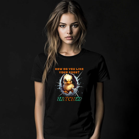 How Do You Like Your Eggs? Hatched - Chick Funny Graphic Tee - Unisex Vintage Black