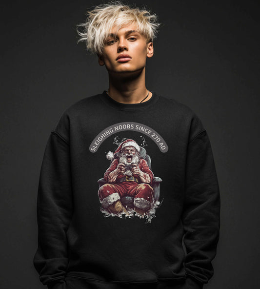 Sleighing Noobs Since 270 AD” – Savage and Evil Gamer Santa/Nikolaus Christmas Sweatshirt