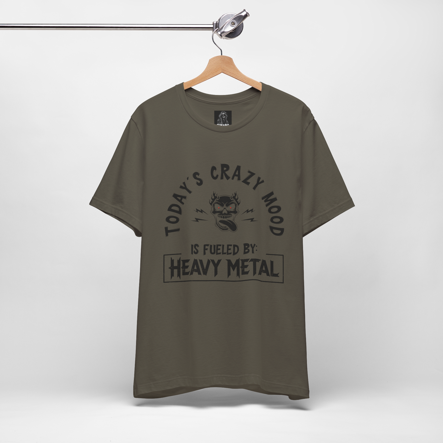 Today´s Crazy Mood Is Fueled By: Heavy Metal Shirt – Funny Metalhead Unisex T-Shirt