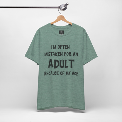 Funny Adulting T Shirt | Sarcastic Graphic Tee | Humor Quote Shirt | Gift for Men Women | Mistaken for Adult Shirt