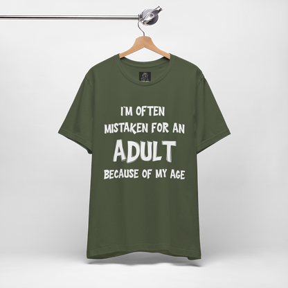Funny Adulting T Shirt | Sarcastic Graphic Tee | Humor Quote Shirt | Gift for Men Women | Mistaken for Adult Shirt