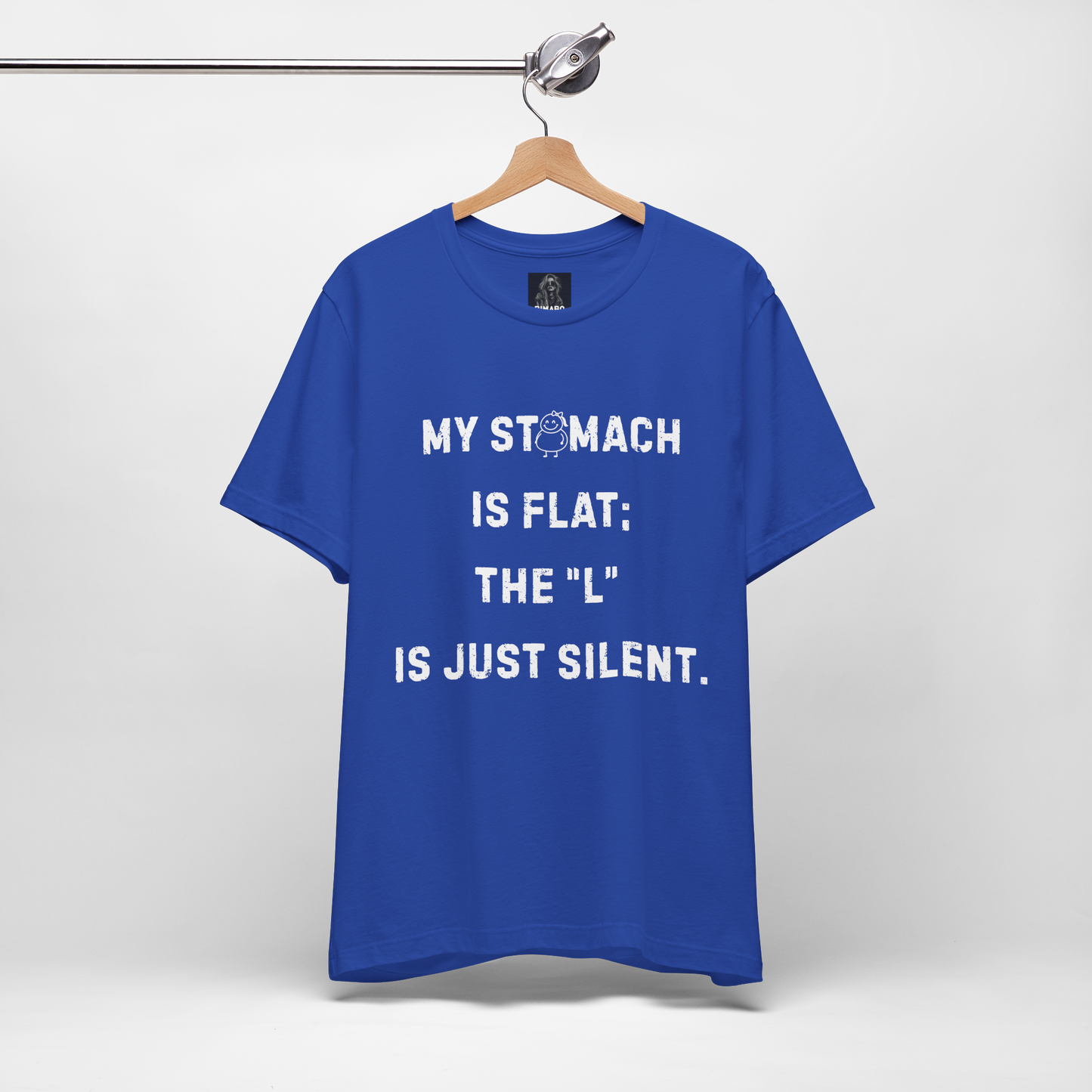 Personalizable Fun Shirt "My Stomach is flat; The L is just silent" Unisex Female or Male Version